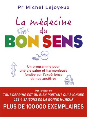 cover image of La médecine du bon sens